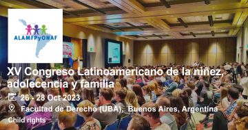 XV Congreso Latinoamericano de la niñez, adolecencia y familia