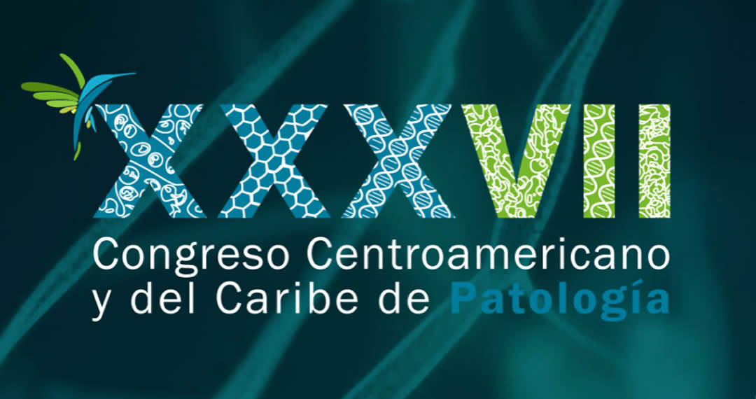 XXXVII Congreso Centroamericano y del Caribe de Patología